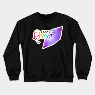 Crystal Queer Crewneck Sweatshirt